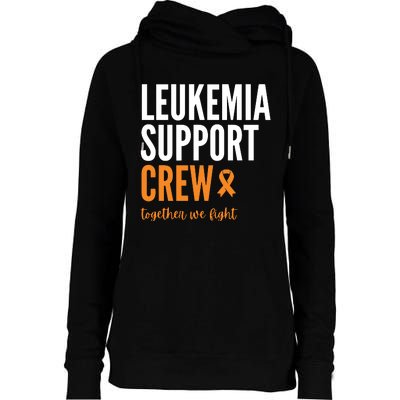 Leukemia Support Crew Together We Fight Womens Funnel Neck Pullover Hood