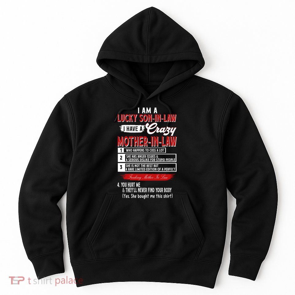 Like Soninlaw Crazy Motherinlaw Hoodie