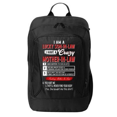 Like Soninlaw Crazy Motherinlaw City Backpack