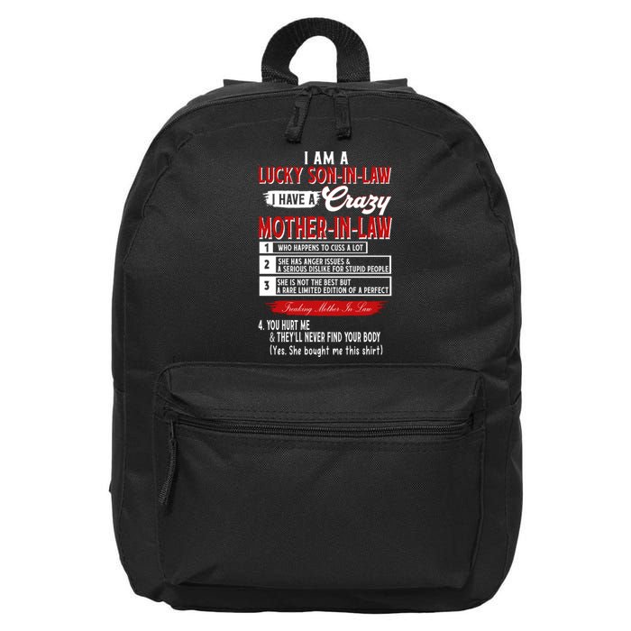 Like Soninlaw Crazy Motherinlaw 16 in Basic Backpack