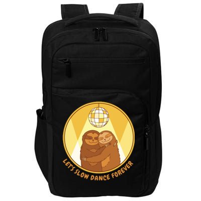 Let's Slow Dance Forever Funny Sloth Impact Tech Backpack