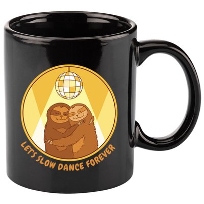 Let's Slow Dance Forever Funny Sloth 11oz C Handle Ceramic Mug