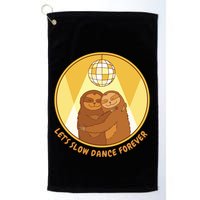 Let's Slow Dance Forever Funny Sloth Golf Towel