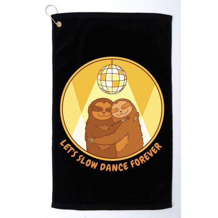 Let's Slow Dance Forever Funny Sloth Golf Towel