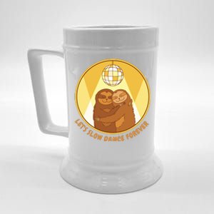 Let's Slow Dance Forever Funny Sloth Beer Stein