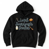 Local Sourdough Dealer Hoodie