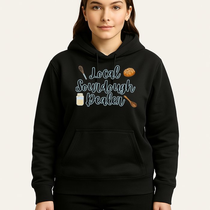 Local Sourdough Dealer Hoodie