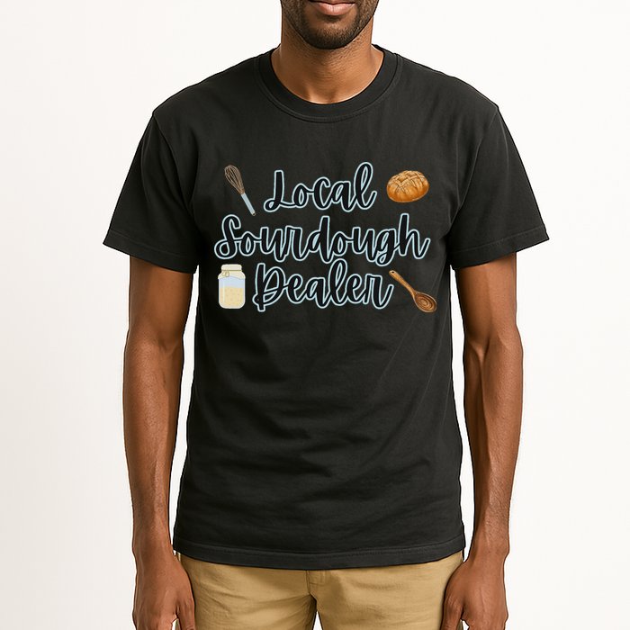 Local Sourdough Dealer Tall T-Shirt