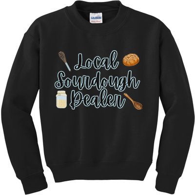 Local Sourdough Dealer Kids Sweatshirt