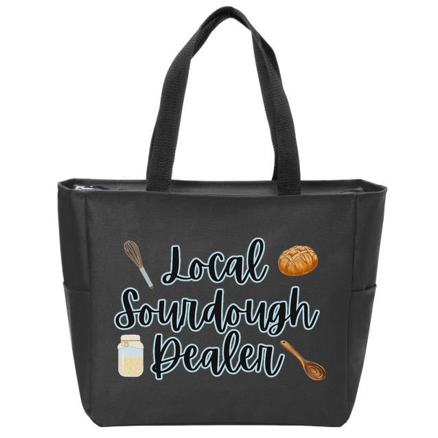 Local Sourdough Dealer Zip Tote Bag