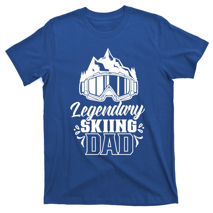 Legendary Skiing Dad Skier Father Ski Daddy Papa Father's Gift T-Shirt