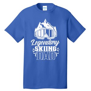 Legendary Skiing Dad Skier Father Ski Daddy Papa Father's Gift Tall T-Shirt