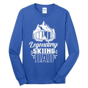 Legendary Skiing Dad Skier Father Ski Daddy Papa Father's Gift Tall Long Sleeve T-Shirt