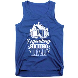 Legendary Skiing Dad Skier Father Ski Daddy Papa Father's Gift Tank Top