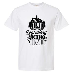 Legendary Skiing Dad Skier Father Ski Daddy Papa Father's Gift Garment-Dyed Heavyweight T-Shirt