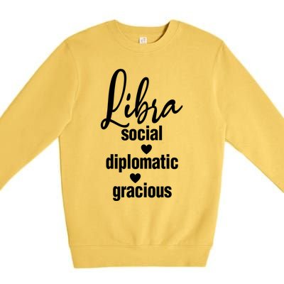 Libra Social Diplomatic Gracious Cool Gift Astrology Gift Premium Crewneck Sweatshirt