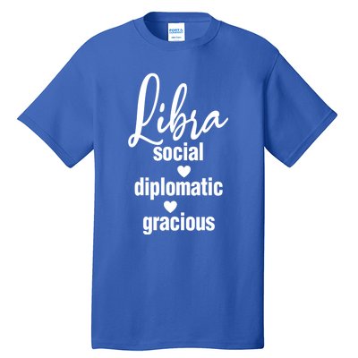 Libra Social Diplomatic Gracious Cool Gift Astrology Gift Tall T-Shirt