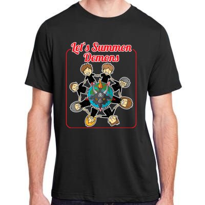 Lets Summon Demons Creepy Incantation Demons Adult ChromaSoft Performance T-Shirt