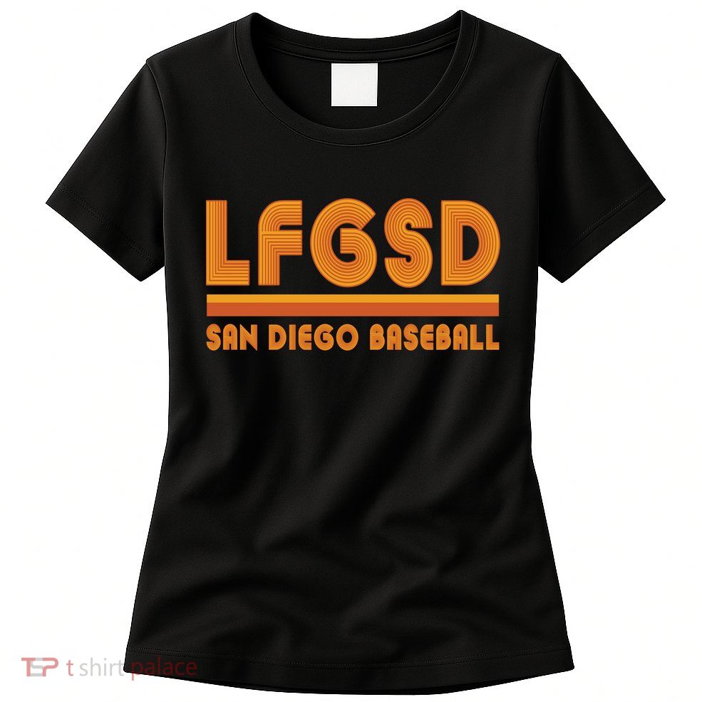 LFGSD San Diego Baseball Womens T-Shirt