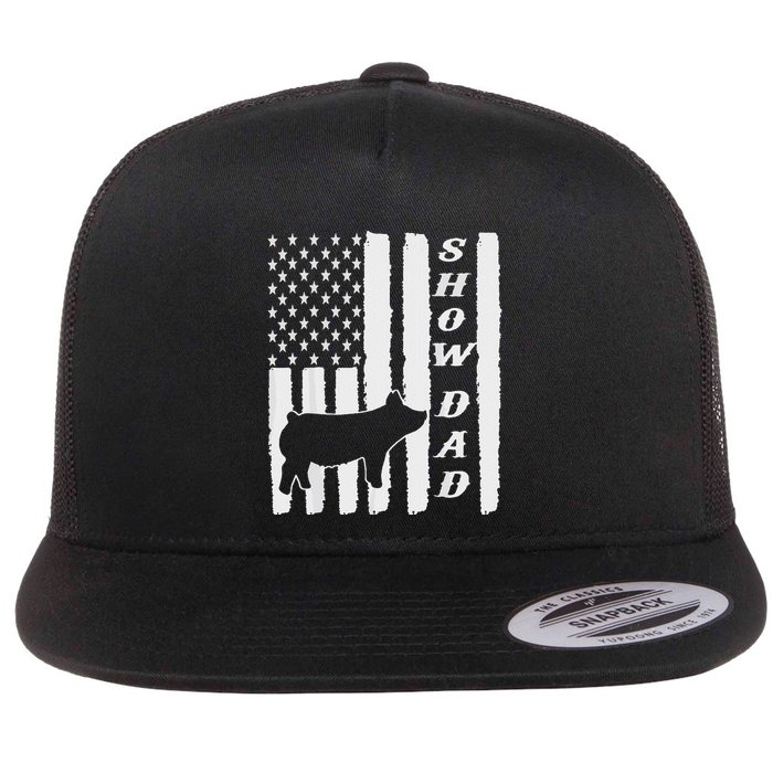 Livestock Show Dad Grungy Flag Stockshow Sow Pig Swine Flat Bill Trucker Hat