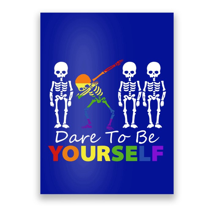 Lgtb Skeleton Dabbing Dare To Be Yours Meaningful Gift Poster