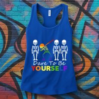 Lgtb Skeleton Dabbing Dare To Be Yours Meaningful Gift Womens Tank Top