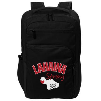Lahaina Strong Fire Maui Wildfire Charity Lahaina Support Impact Tech Backpack