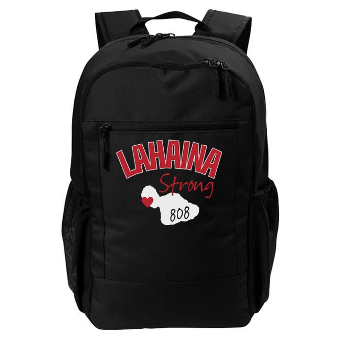 Lahaina Strong Fire Maui Wildfire Charity Lahaina Support Daily Commute Backpack