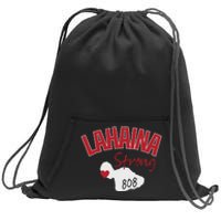 Lahaina Strong Fire Maui Wildfire Charity Lahaina Support Sweatshirt Cinch Pack Bag