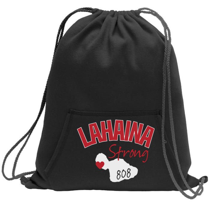 Lahaina Strong Fire Maui Wildfire Charity Lahaina Support Sweatshirt Cinch Pack Bag