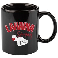 Lahaina Strong Fire Maui Wildfire Charity Lahaina Support 11oz C Handle Ceramic Mug
