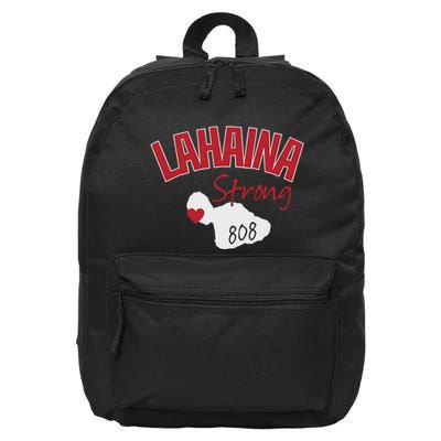 Lahaina Strong Fire Maui Wildfire Charity Lahaina Support 16 in Basic Backpack