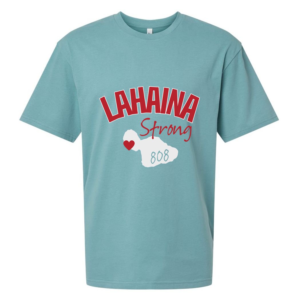 Lahaina Strong Fire Maui Wildfire Charity Lahaina Support Sueded Cloud Jersey T-Shirt