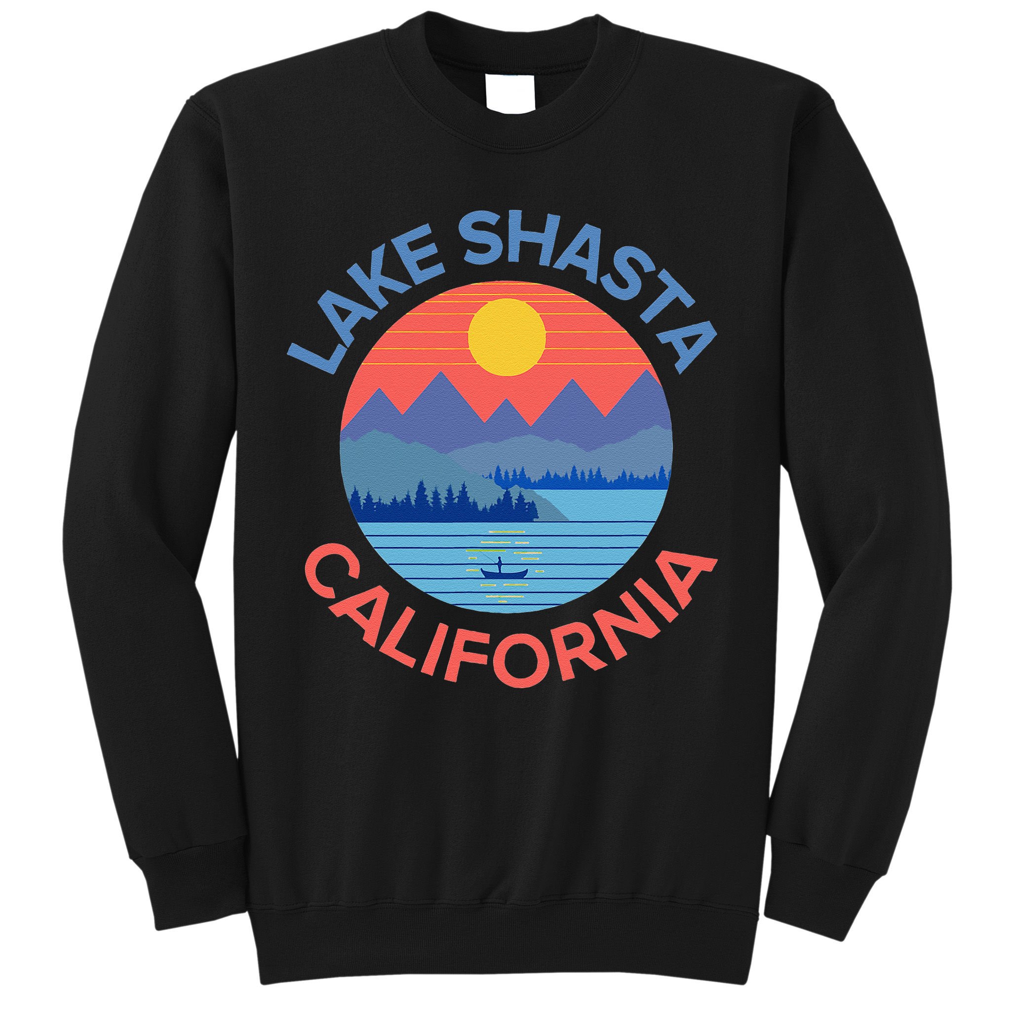 Lake Shasta Fishing Hiking Camping Sweatshirt