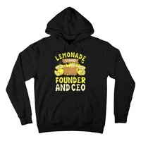 Lemonade Stand Founder And CEO Lemon Juice Citrus Drink Hoodie