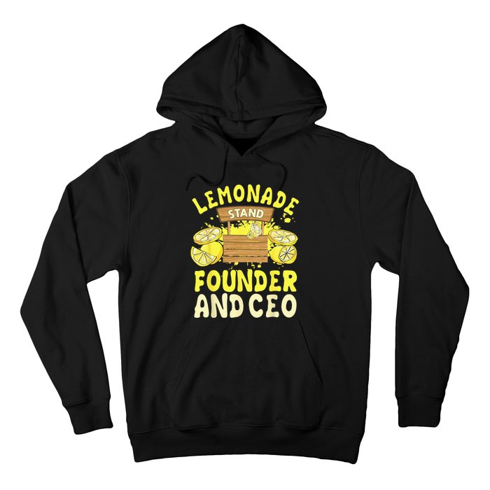 Lemonade Stand Founder And CEO Lemon Juice Citrus Drink Hoodie