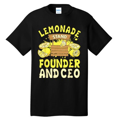 Lemonade Stand Founder And CEO Lemon Juice Citrus Drink Tall T-Shirt