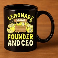 Lemonade Stand Founder And CEO Lemon Juice Citrus Drink 11oz C Handle Ceramic Mug