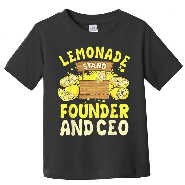 Lemonade Stand Founder And CEO Lemon Juice Citrus Drink Toddler T-Shirt
