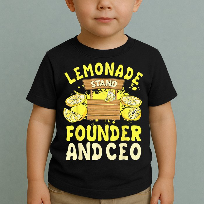 Lemonade Stand Founder And CEO Lemon Juice Citrus Drink Toddler T-Shirt