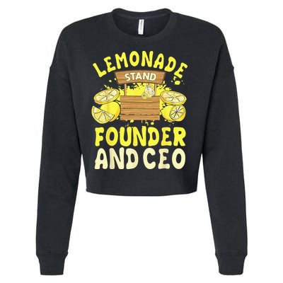 Lemonade Stand Founder And CEO Lemon Juice Citrus Drink Cropped Pullover Crew