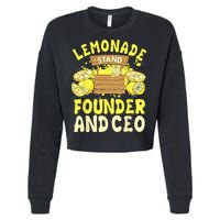 Lemonade Stand Founder And CEO Lemon Juice Citrus Drink Cropped Pullover Crew