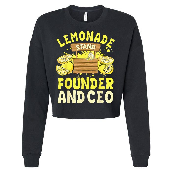 Lemonade Stand Founder And CEO Lemon Juice Citrus Drink Cropped Pullover Crew