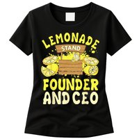 Lemonade Stand Founder And CEO Lemon Juice Citrus Drink Womens T-Shirt