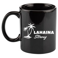 Lahaina Strong Funny Hawaii Strong 11oz C Handle Ceramic Mug