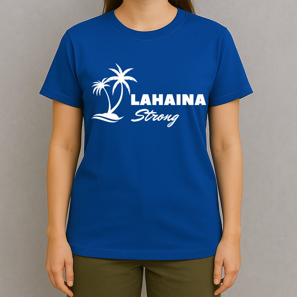 Lahaina Strong Funny Hawaii Strong T-Shirt