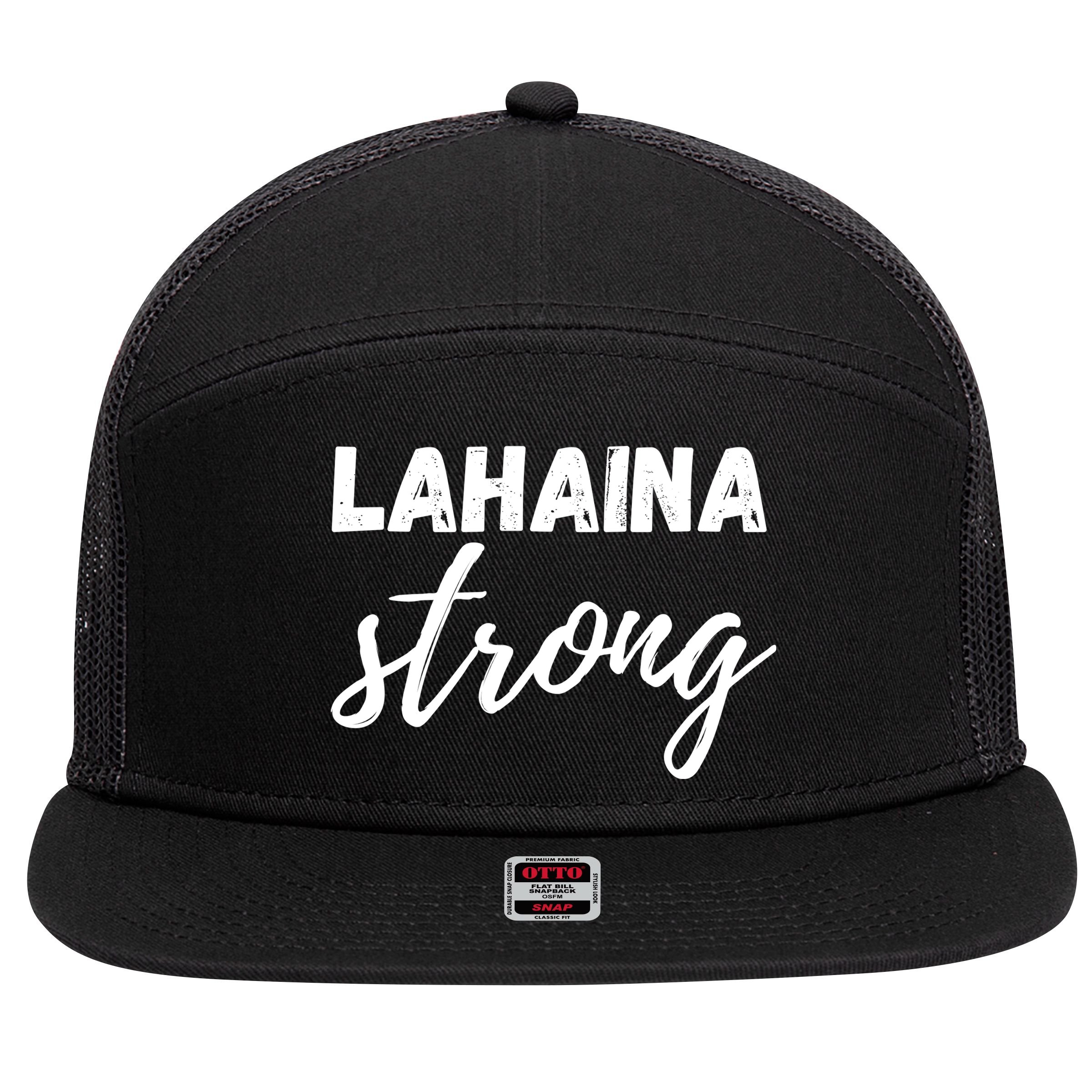 Lahaina Strong Funny Hawaii Strong 7 Panel Mesh Trucker Snapback Hat
