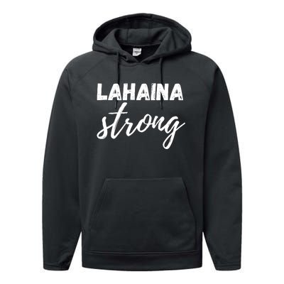 Lahaina Strong Funny Hawaii Strong Performance Fleece Hoodie