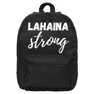 Lahaina Strong Funny Hawaii Strong 16 in Basic Backpack