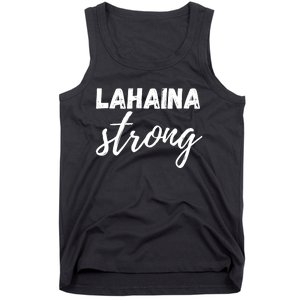 Lahaina Strong Funny Hawaii Strong Tank Top